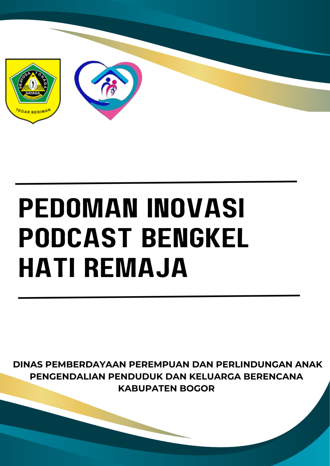 PEDOMAN PODCAST BENGKEL HATI REMAJA